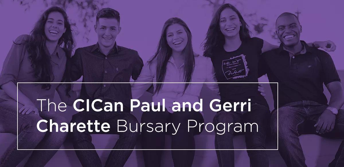 The CICan Paul and Gerri Charette Bursary Program Banner