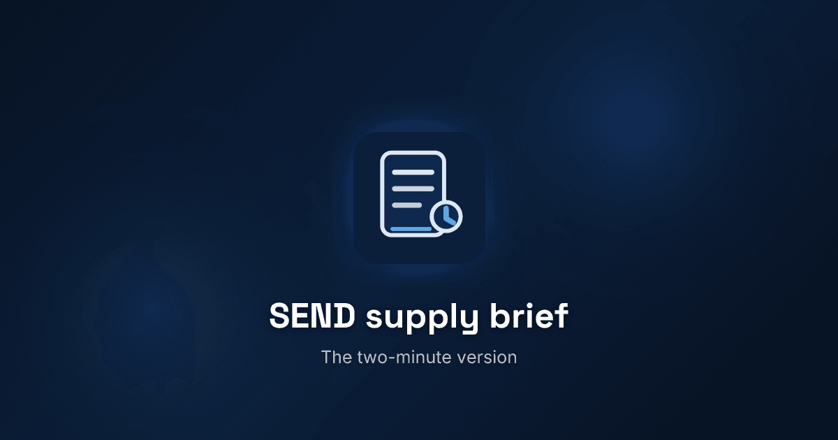How to write a SEND supply brief that cover staff can use in two minutes