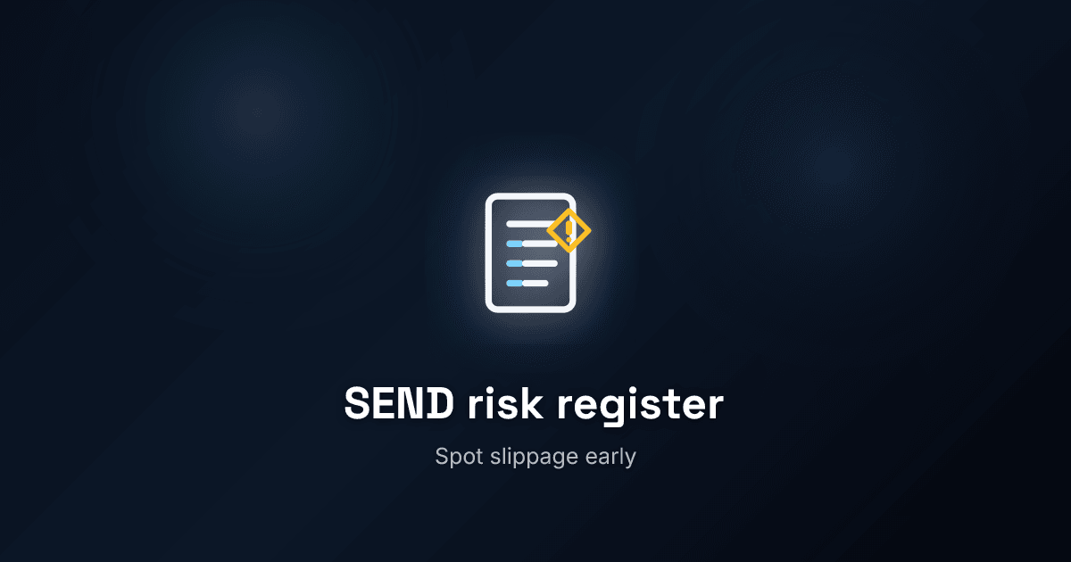 How to build a SEND risk register that staff actually use
