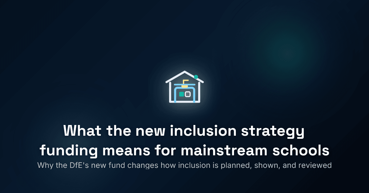 What the new inclusion strategy funding means for mainstream schools