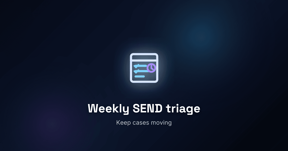 How to run a weekly SEND triage meeting that actually gets things done