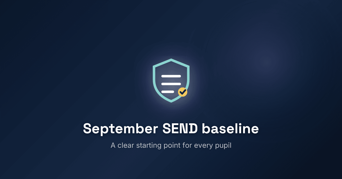 How to build a September SEND baseline before pupils return