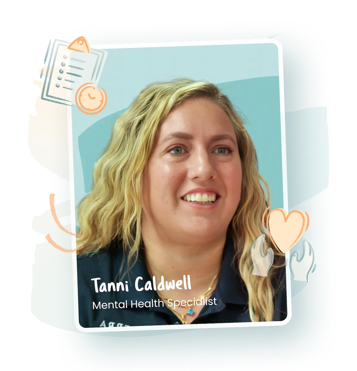 Tanni, Mental Health Specialist