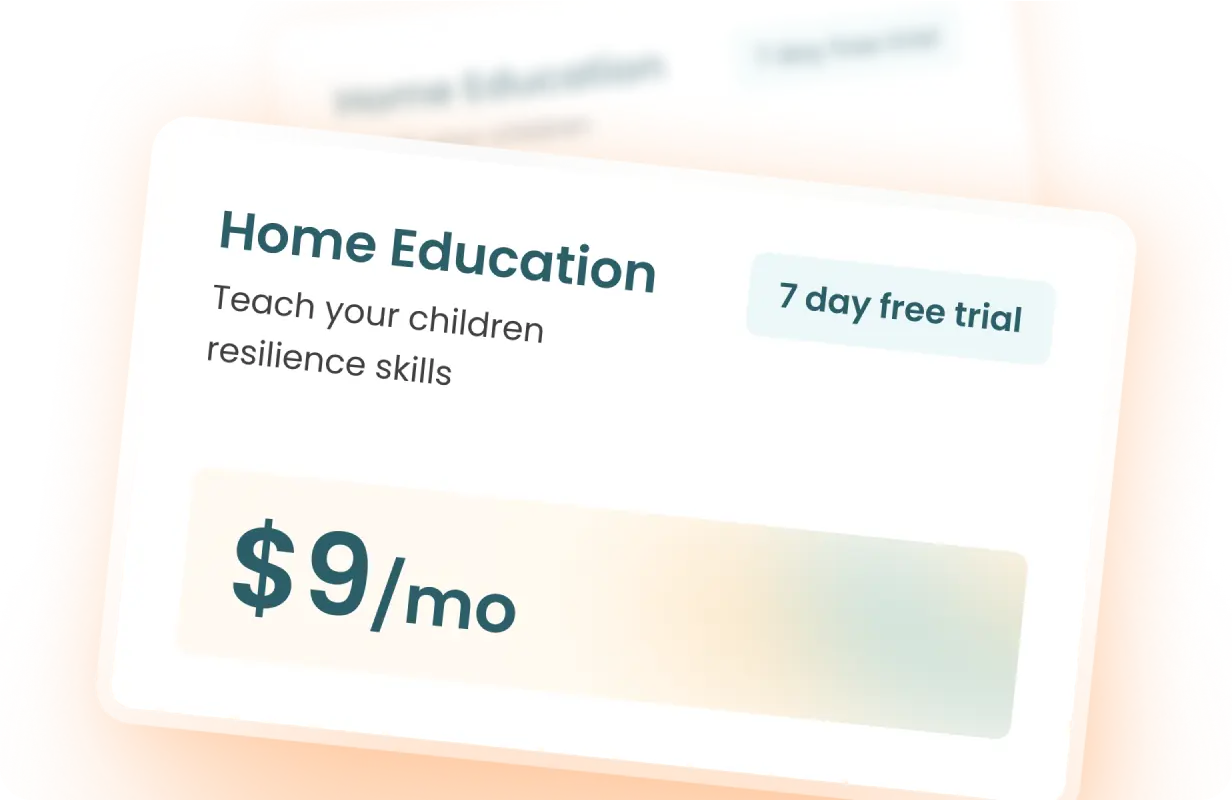 Home Education ??Teach your children resilience skills, $9/mo with 7 day free trial