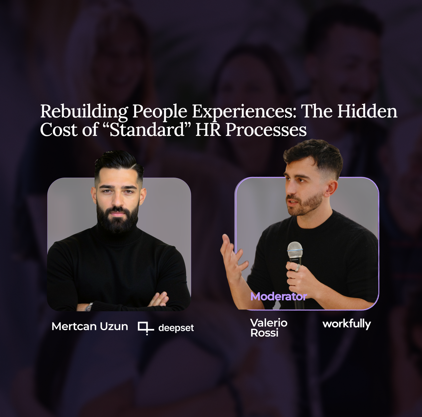 Rebuilding People Experiences: The Hidden Cost of “Standard” HR Processes
