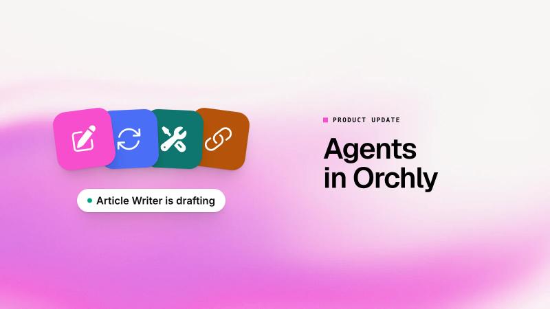 Orchly ai agents