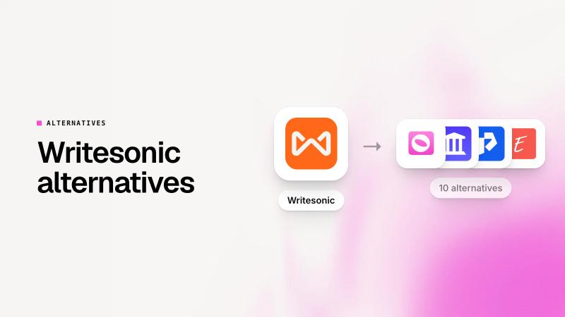 Best Writesonic AI Alternatives