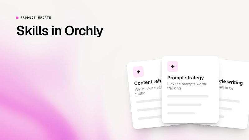 orchly skills