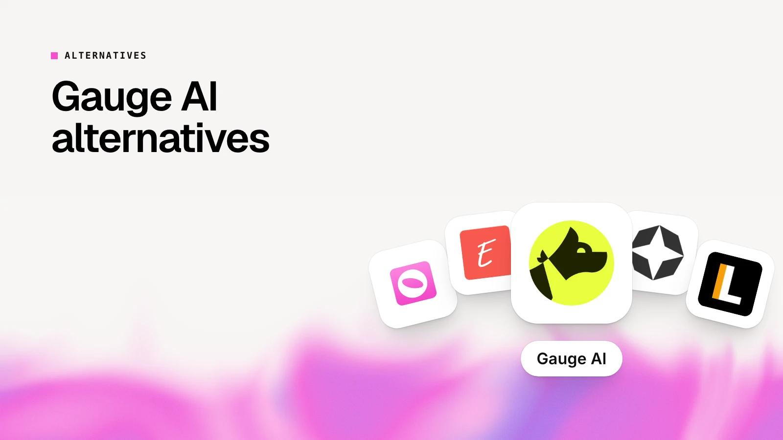 10 Best Gauge AI Alternatives in 2026 (From $49)