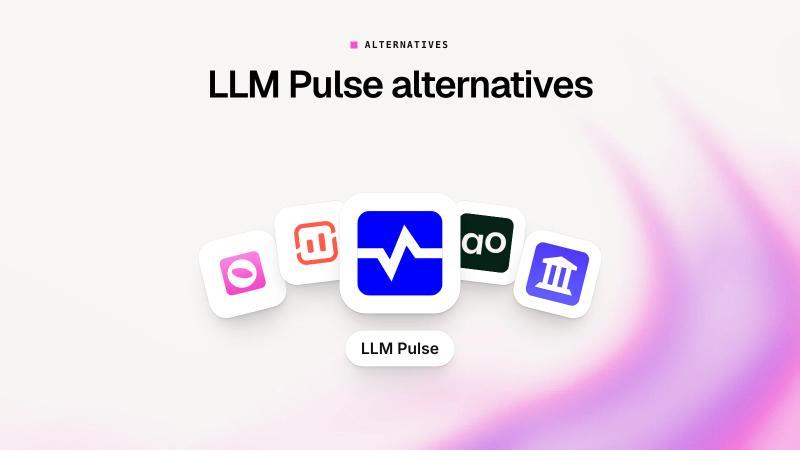 Best LLM Pulse alternatives for AI visibility tracking