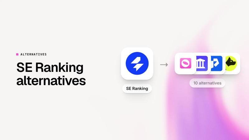 Best SE Ranking Alternatives