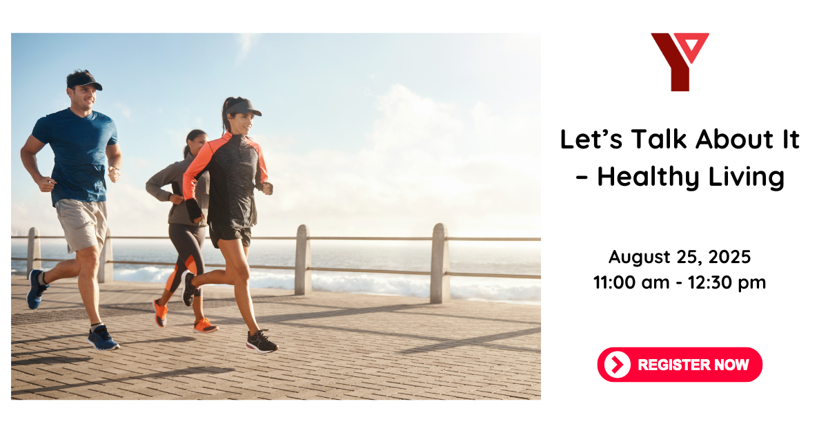 Let’s Talk About It – Healthy Living (ZOOM)