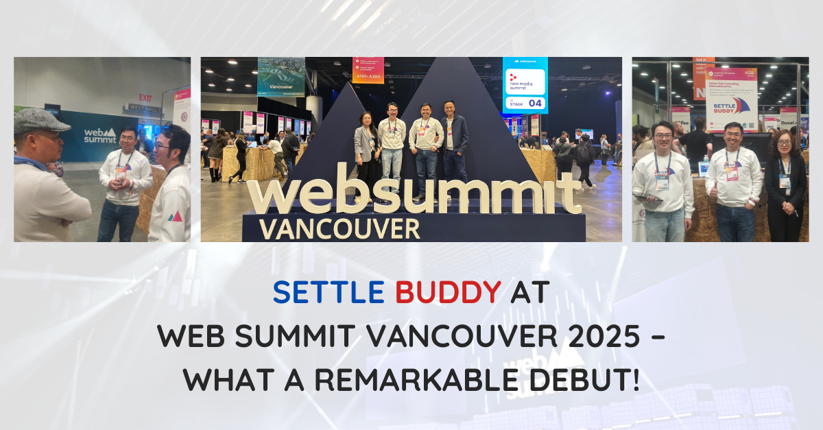 Settle Buddy at Web Summit Vancouver 2025 – What a remarkable debut!