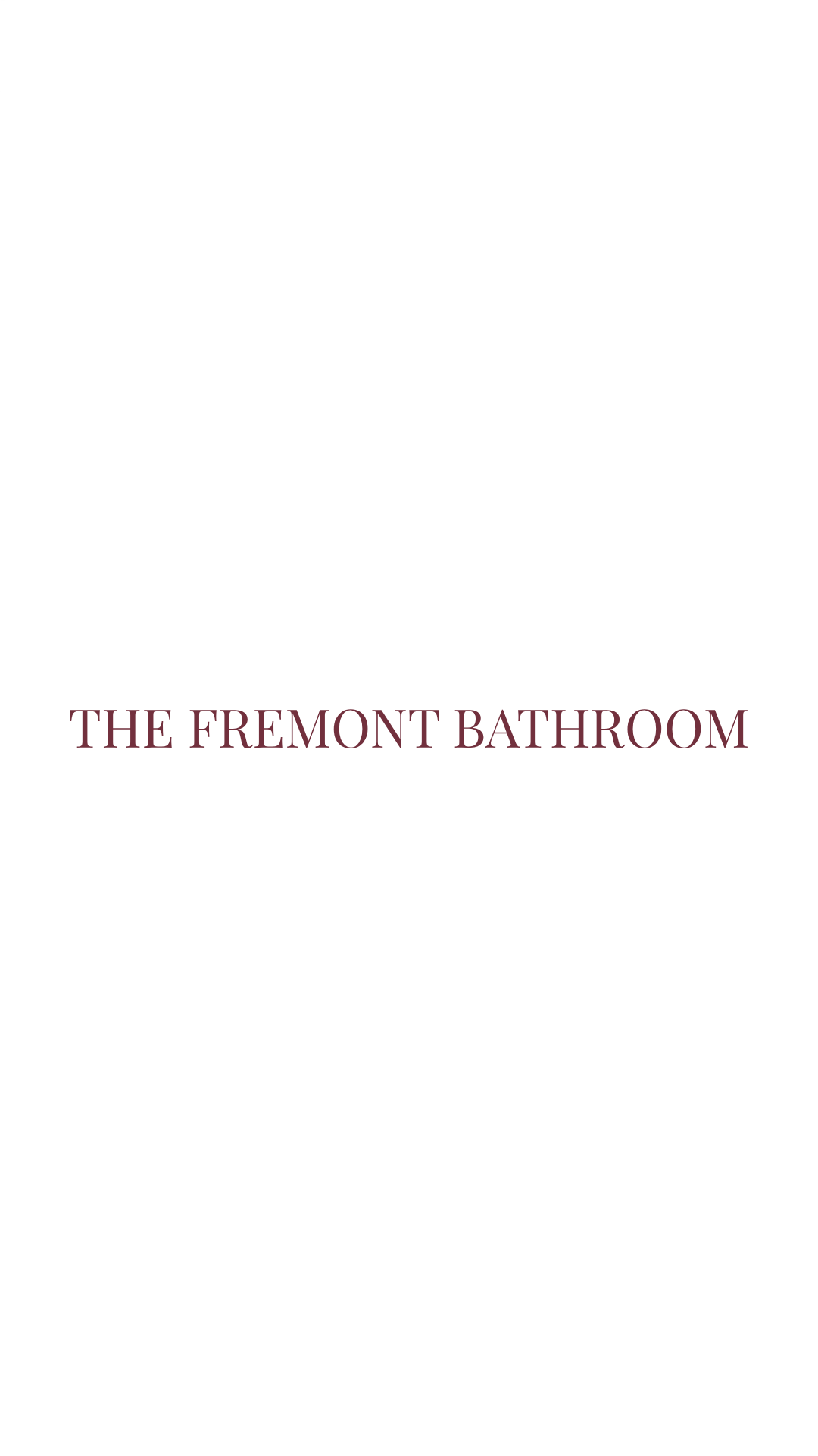 Animated title card reading "The Fremont Bathroom" in a serif wordmark, from Birch Residence.