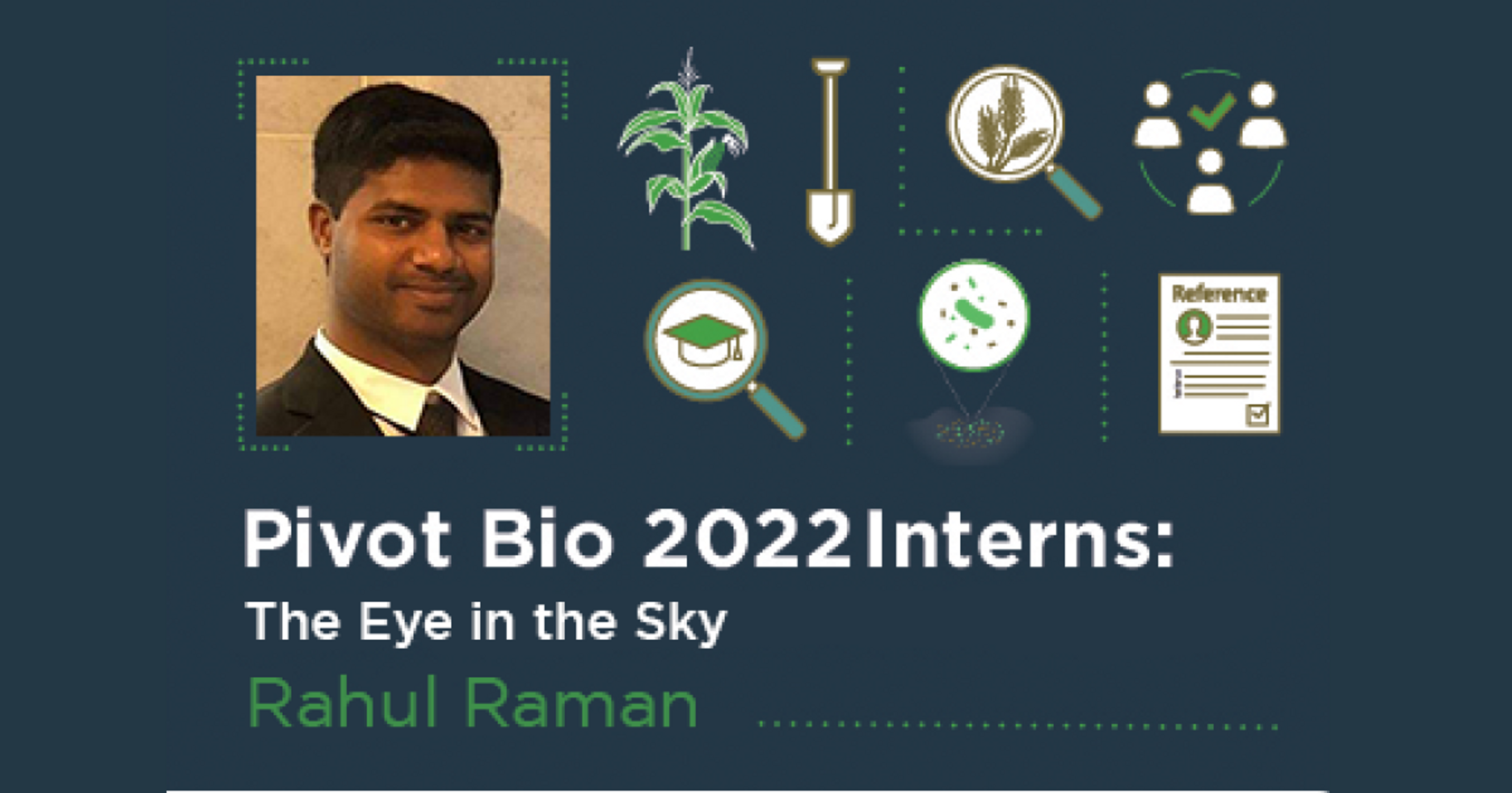 Pivot Bio 2022 Intern: UAV Field Measurement Intern