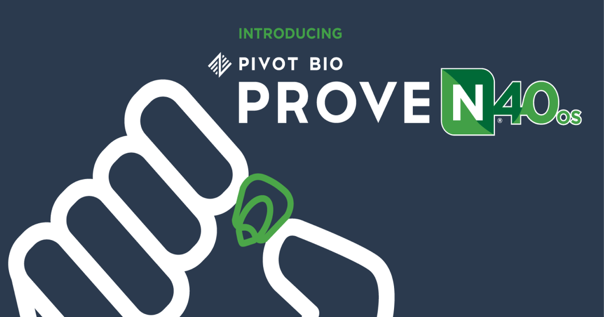 Pivot Bio Launches the First-Ever On-Seed Nitrogen | Pivot Bio