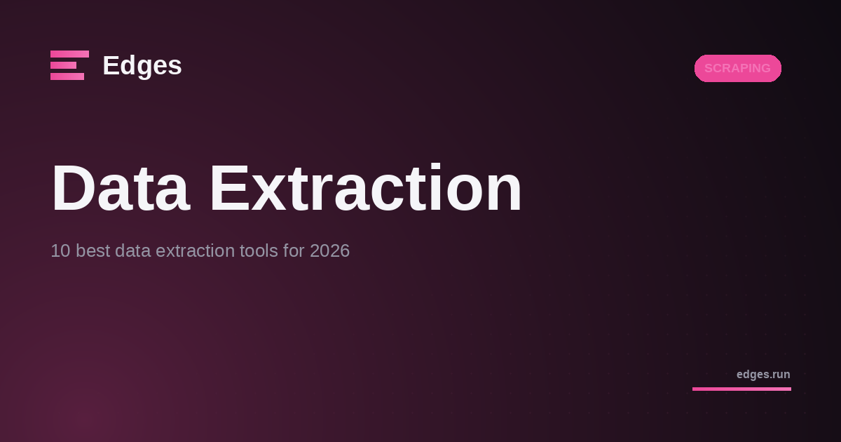10 best data extraction tools for 2026