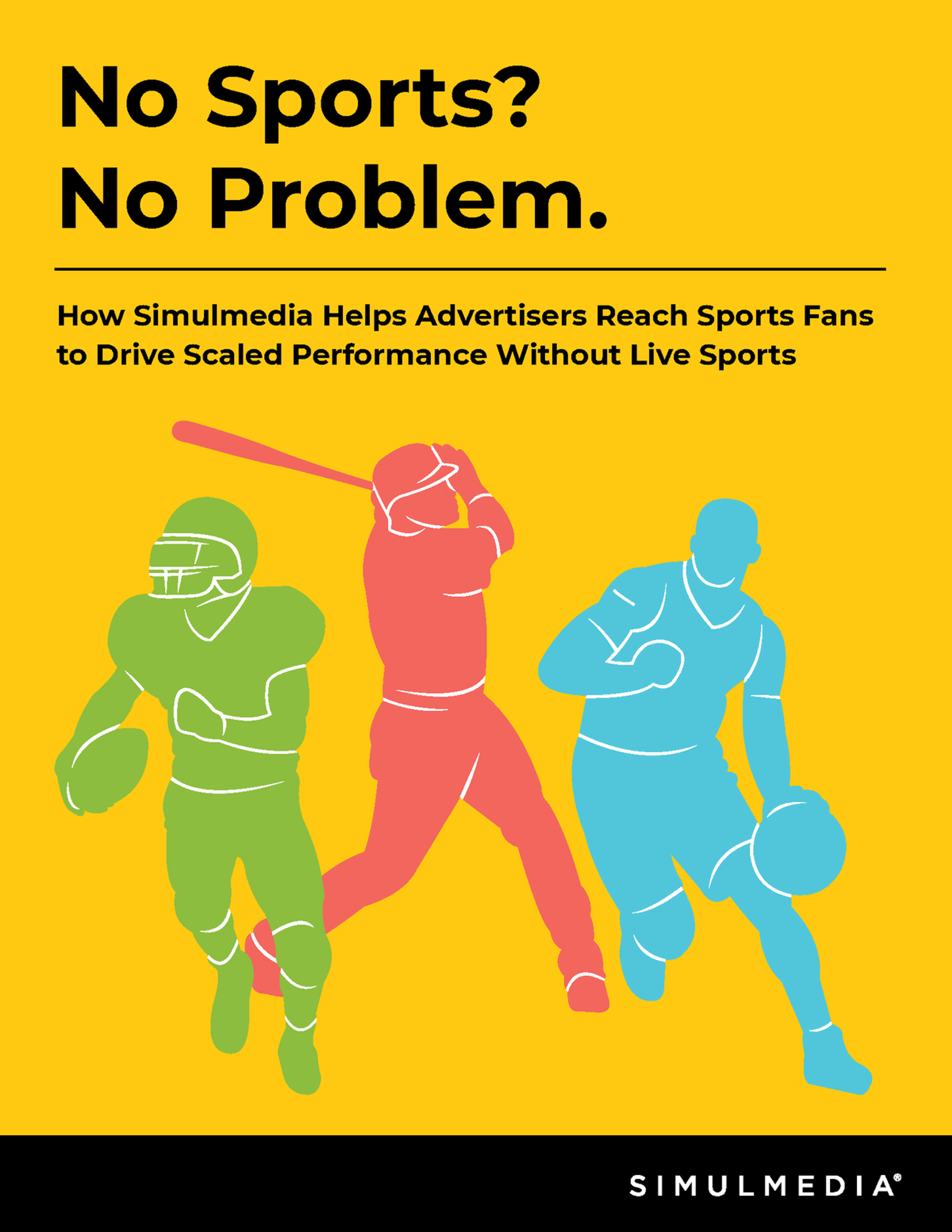 Cover of the No Sports? No Problem. whitepaper that covers how advertisers can reach sports fans across the TV landscape.