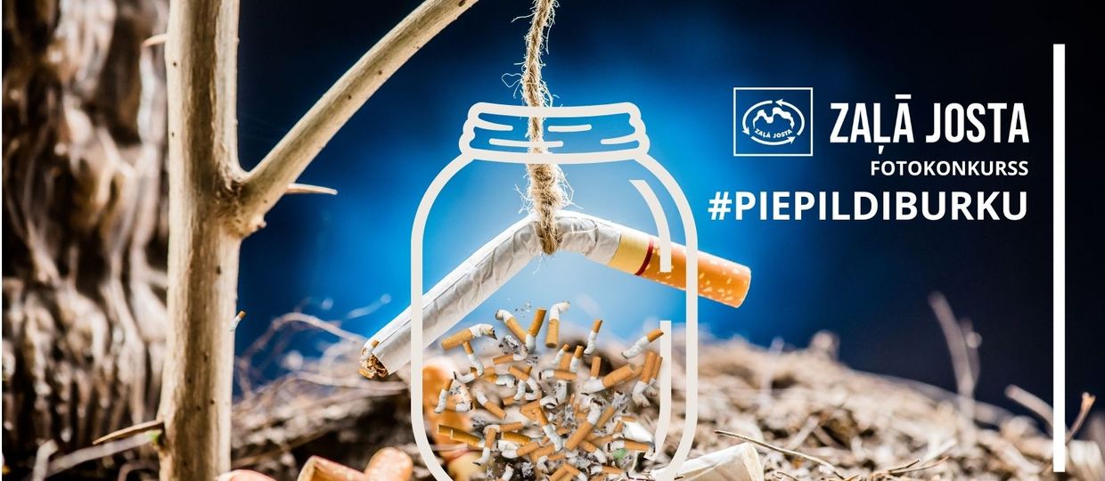 Cover Image for Piedalies izaicinājumā #PiepildiBurku un attīri vidi no vēsturiskā cigarešu izsmēķu piesārņojuma