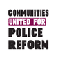 Communities United for Police Reform Logo