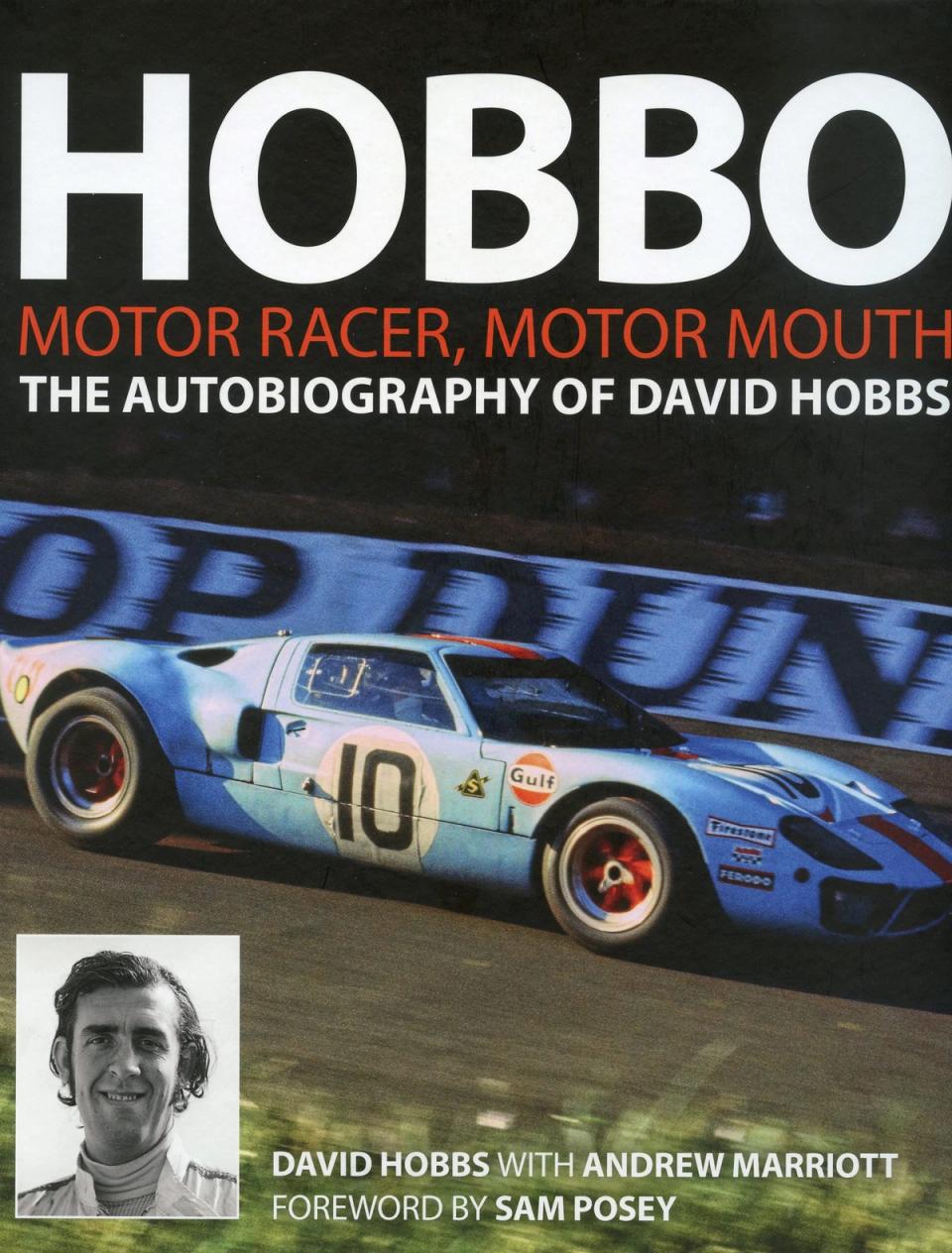 Hobbo — Motor Racer, Motor Mouth ~ The Autobiography of David Hobbs