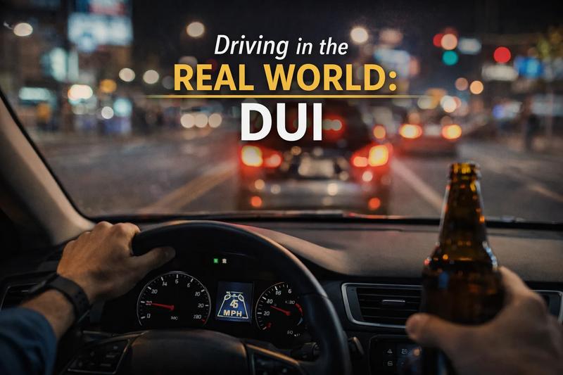 Driving in the Real World: DUI