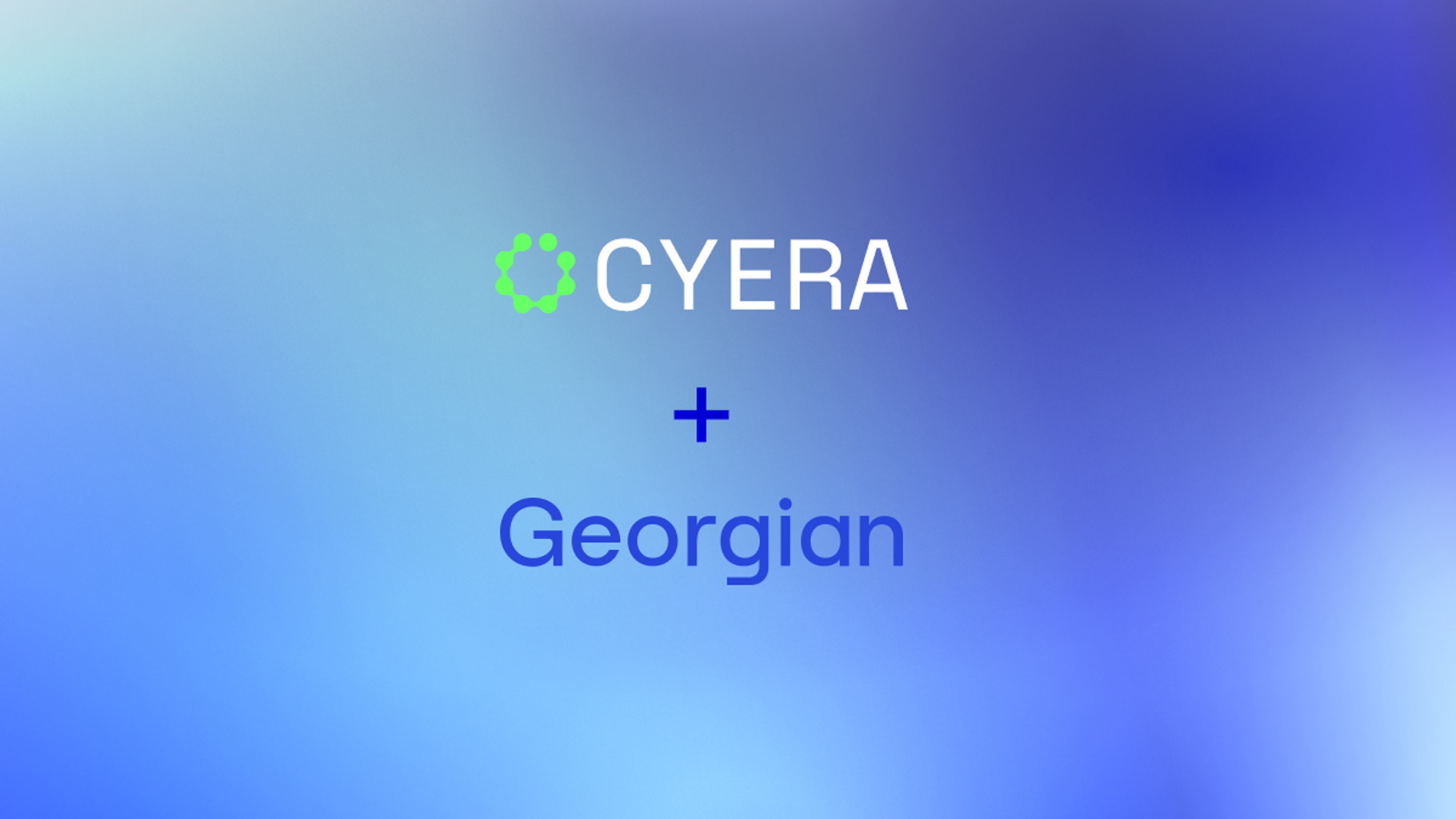 why we invested in cyera