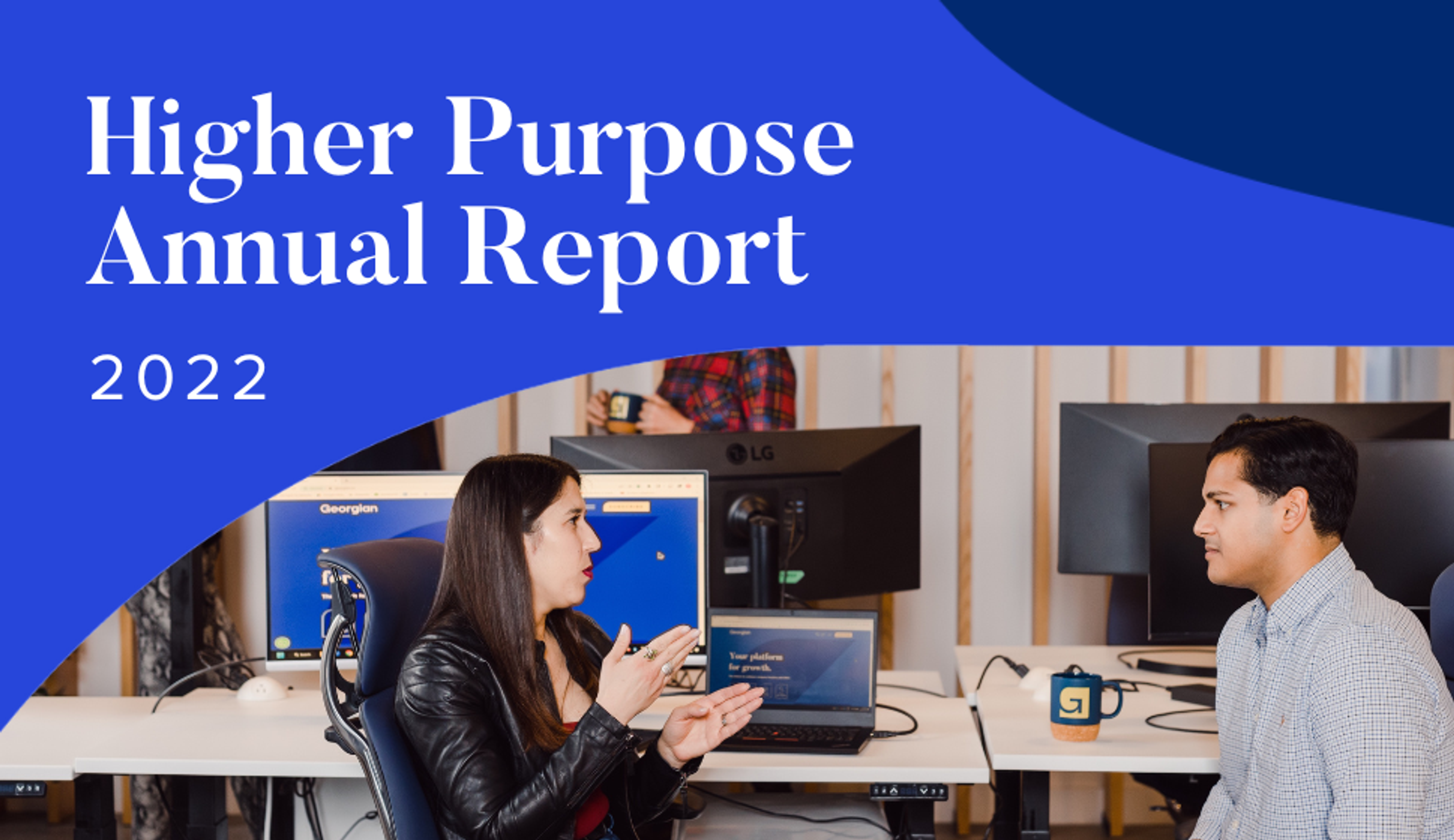 Title "Higher Purpose Annual Report 2022" on a blue banner, overlaying an office scene with two people talking.