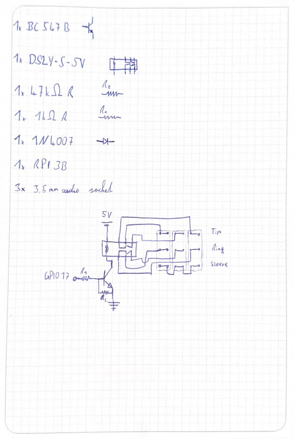 Hand-drawn circuit sketch and component list showing a DS2Y-S-5V relay, BC547B transistor, resistors, GPIO 17 and three stereo audio connections.