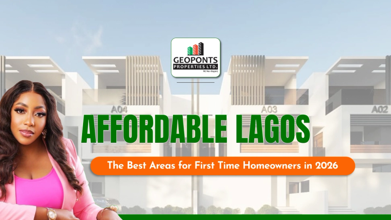 Affordable Lagos: The Best Areas for First Time Homeowners in 2026