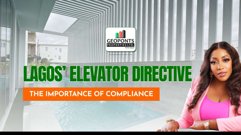 Compliance Is Not Optional: What Lagos’ Elevator Directive Means for Real Estate Stakeholders