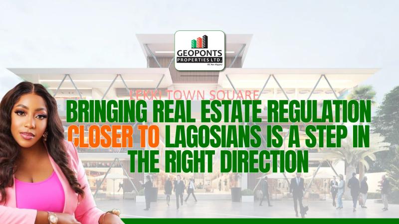 Bringing Real Estate Regulation Closer to Lagosians Is a Step in the Right Direction