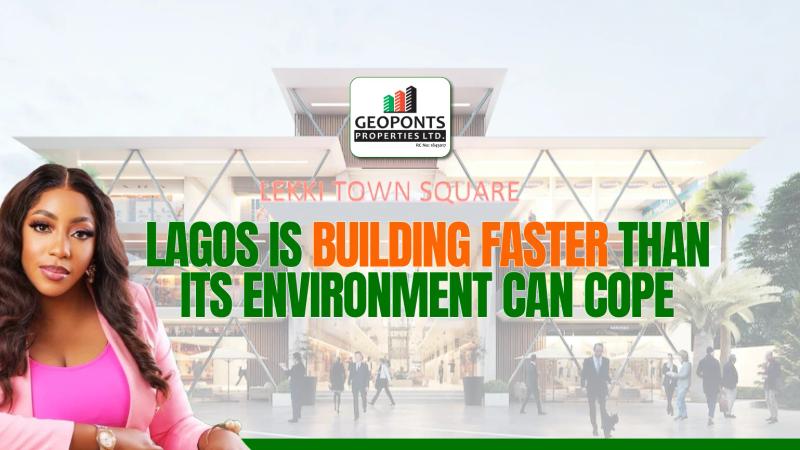 Lagos Is Building Faster Than Its Environment Can Cope