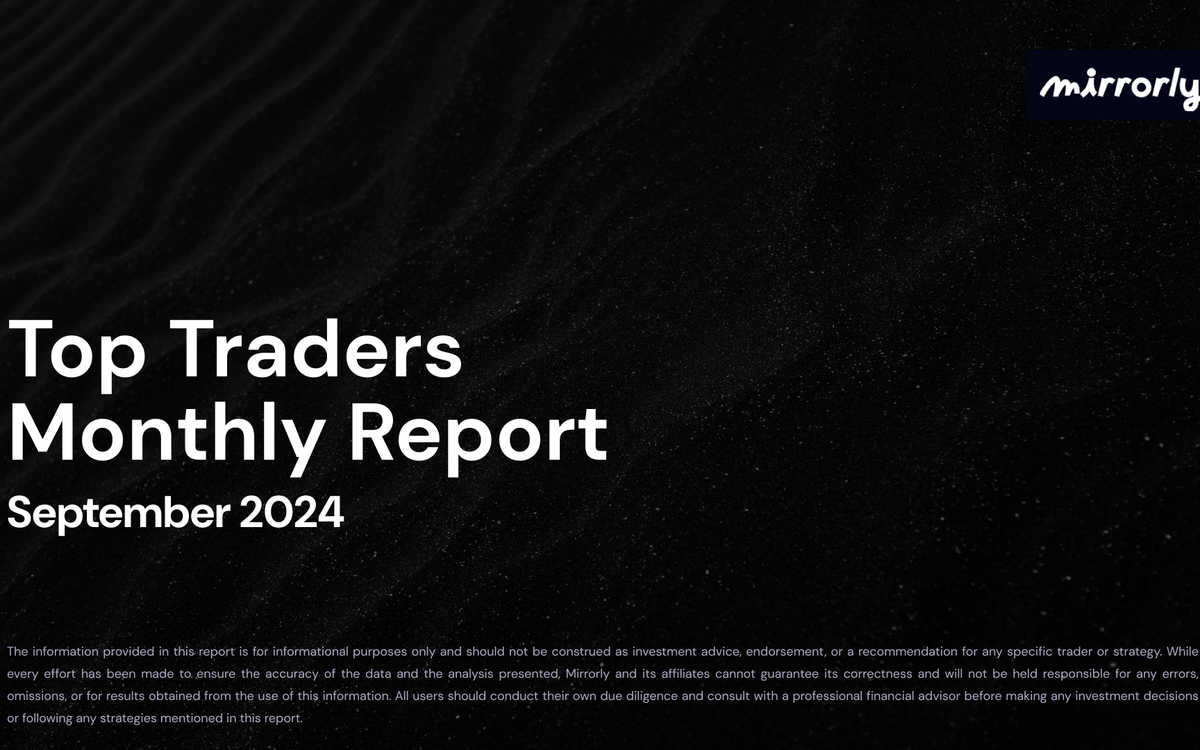 Top Traders Report - Sept '24