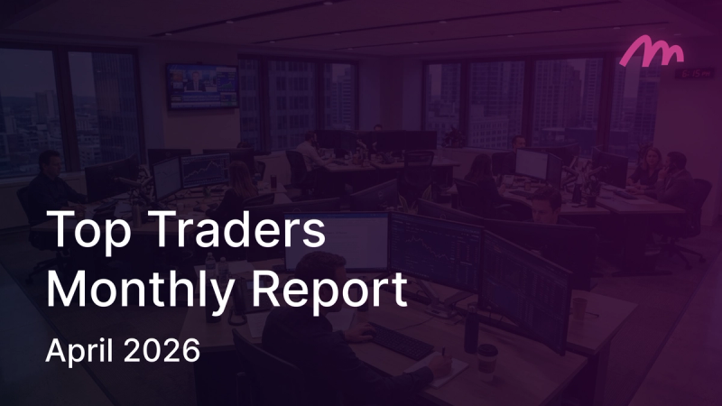 Top Traders Report - April '26