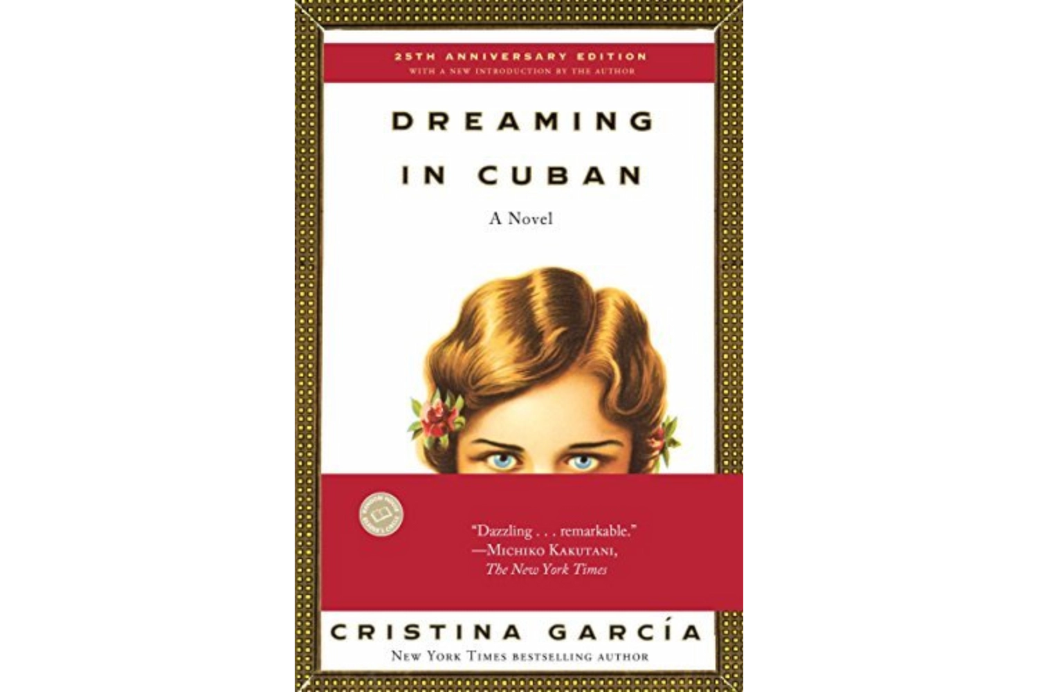 Dreaming in Cuban (1992) by Cristina García