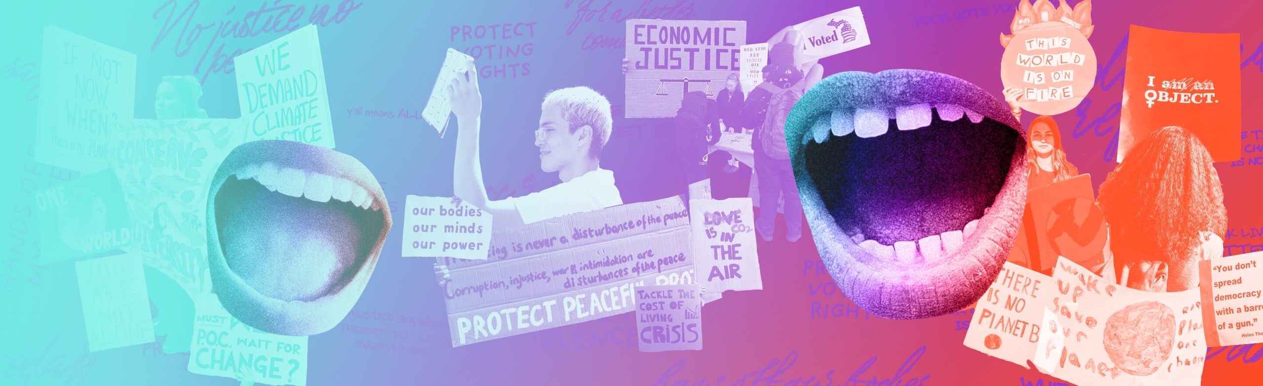 A teal, purple and orange colorful graphic with a collage of activist icons, including protesters with signs and open mouths