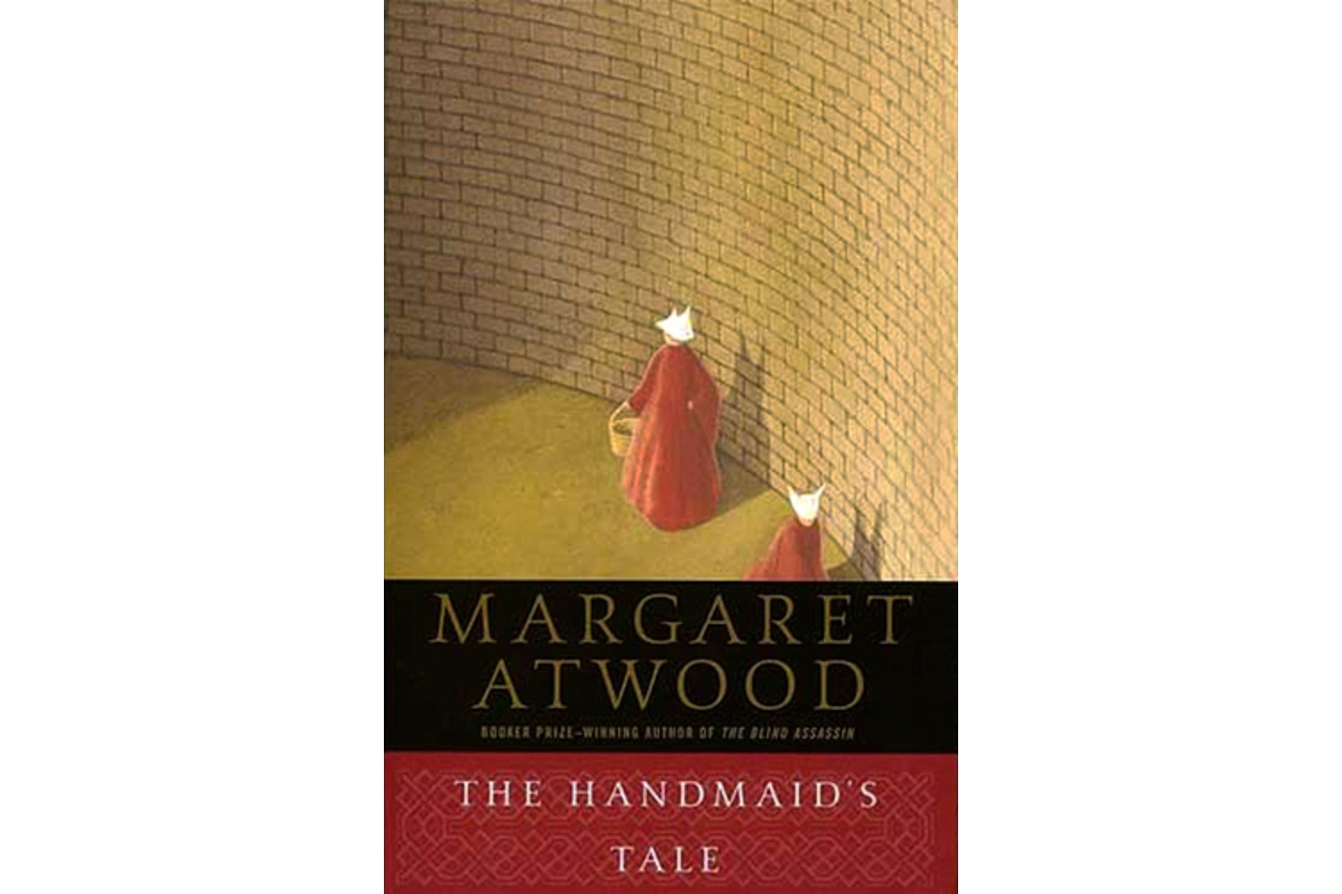 The Handmaid's Tale (1985) by Margaret Atwood