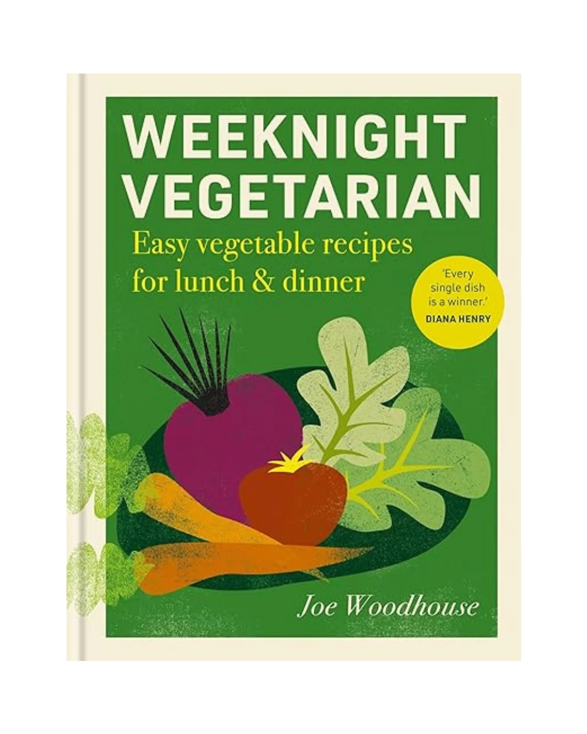 Weeknight Vegetarian with Joe Woodhouse