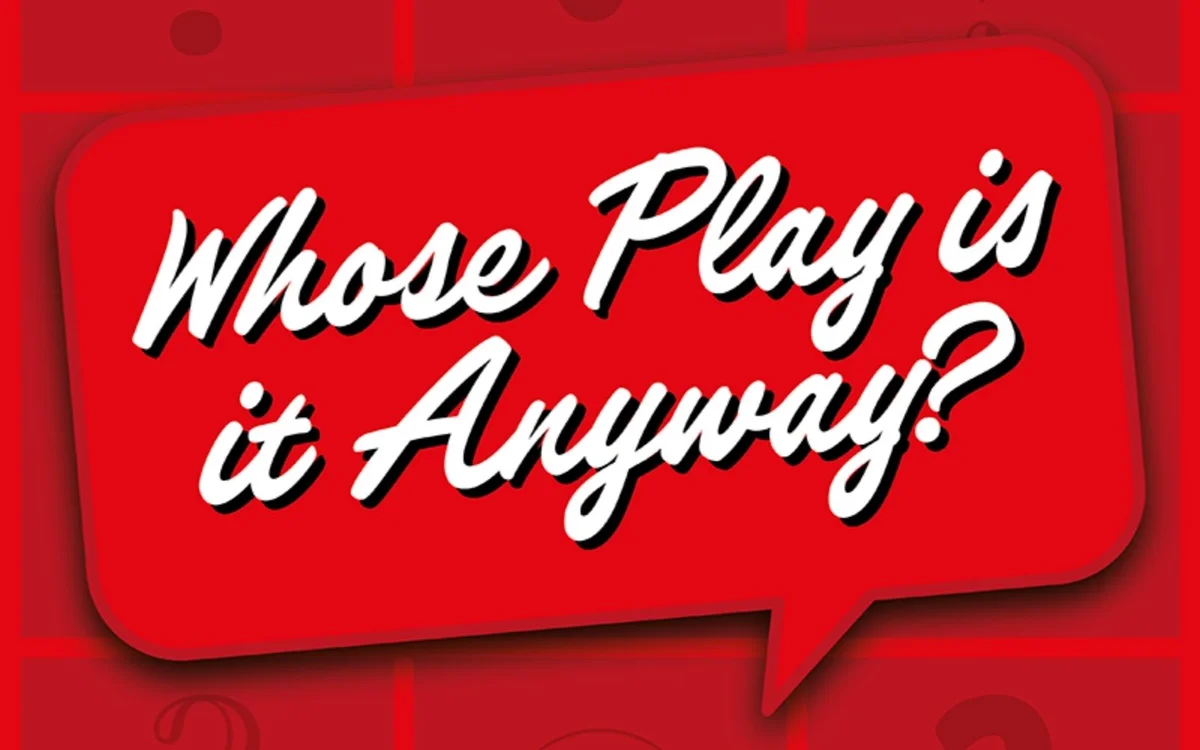 Whose Play Is It Anyway?