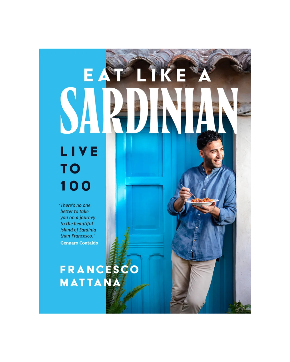 Eat Like A Sardinian - Francesco Mattana
