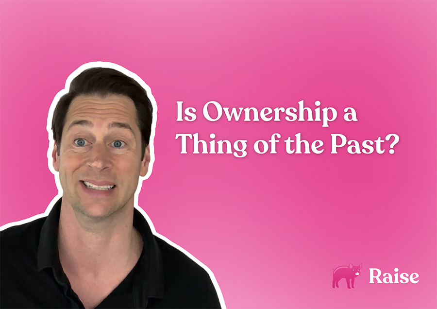 Is Ownership a Thing of the Past?
