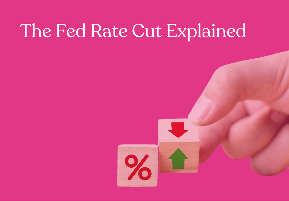 The Fed Rate Cut Explained