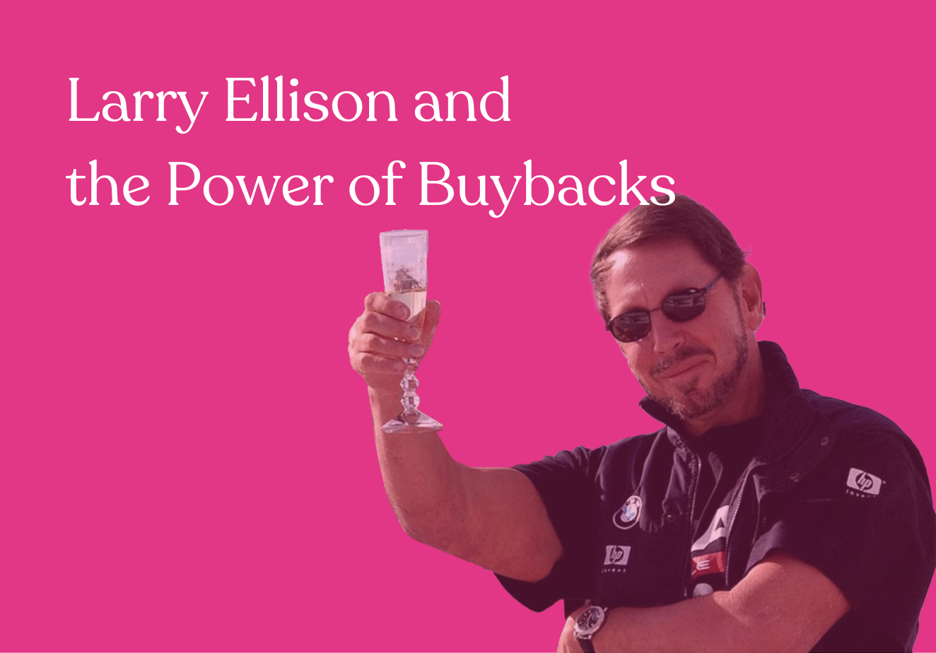 Larry Ellison and the Power of Buybacks