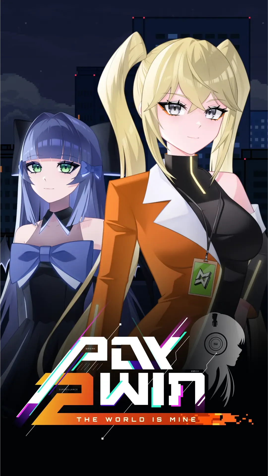 Pay 2 Win: The World Is Mine