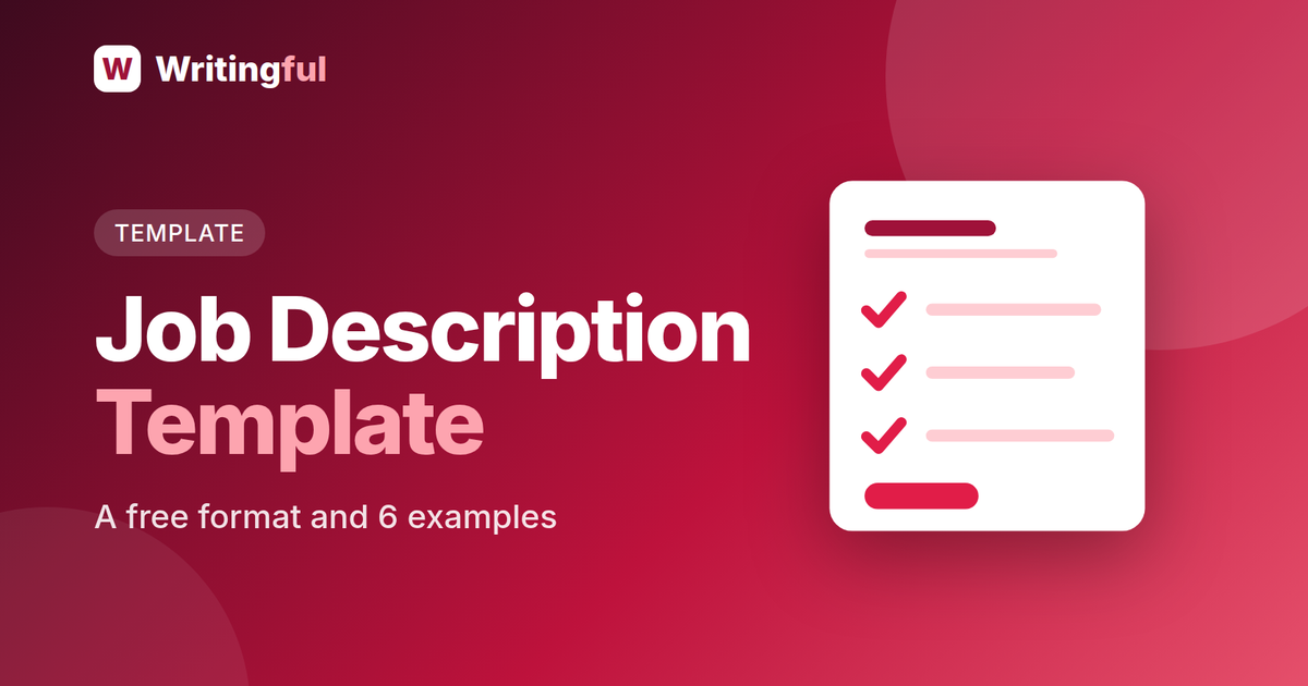 Job Description Template With 6 Examples · Writingful