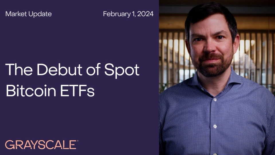 Market Update: The Debut of Spot Bitcoin ETFs
