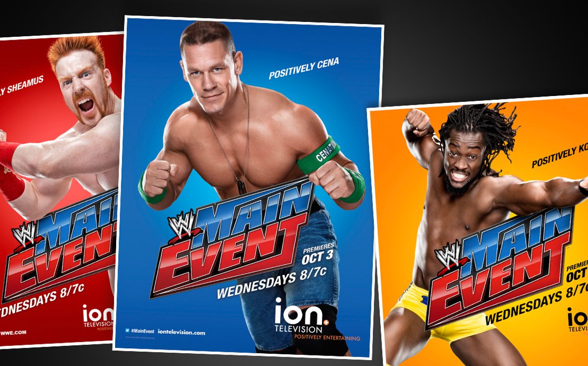 WWE poster ads for ION Television