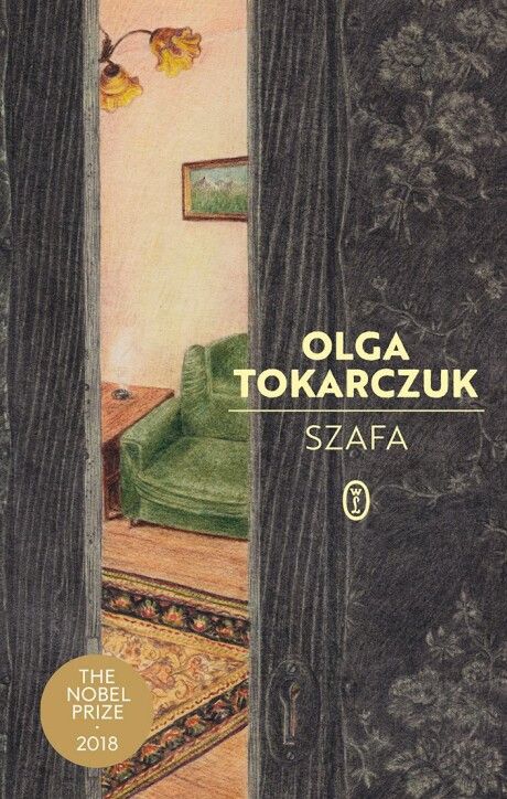 Cover of Olga Tokarczuk’s Szafa: partly open dark wardrobe doors reveal a green armchair and a warmly lit room.