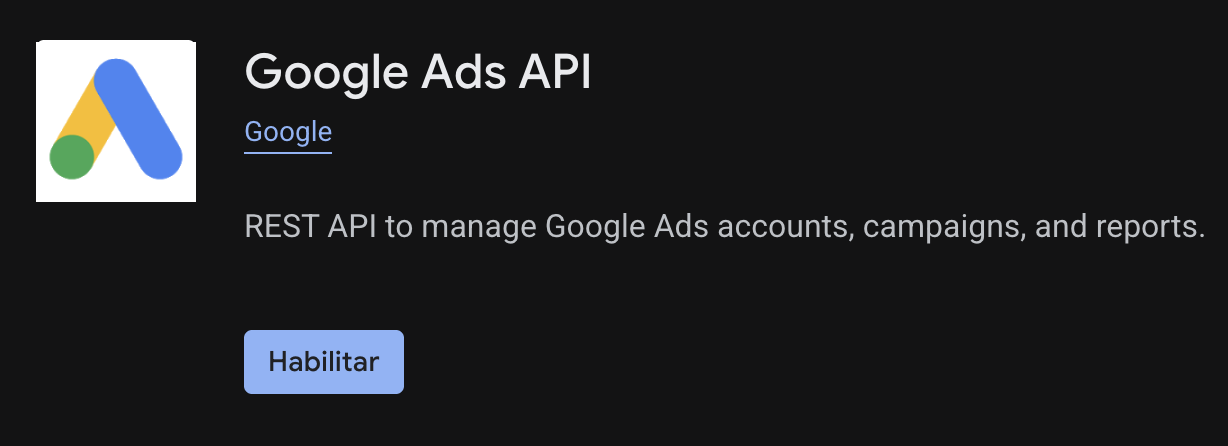 Biblioteca de APIs de Google Cloud mostrando la Google Ads API y el botón Habilitar